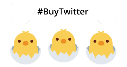 trio of emoji chicks saying #buytwitter